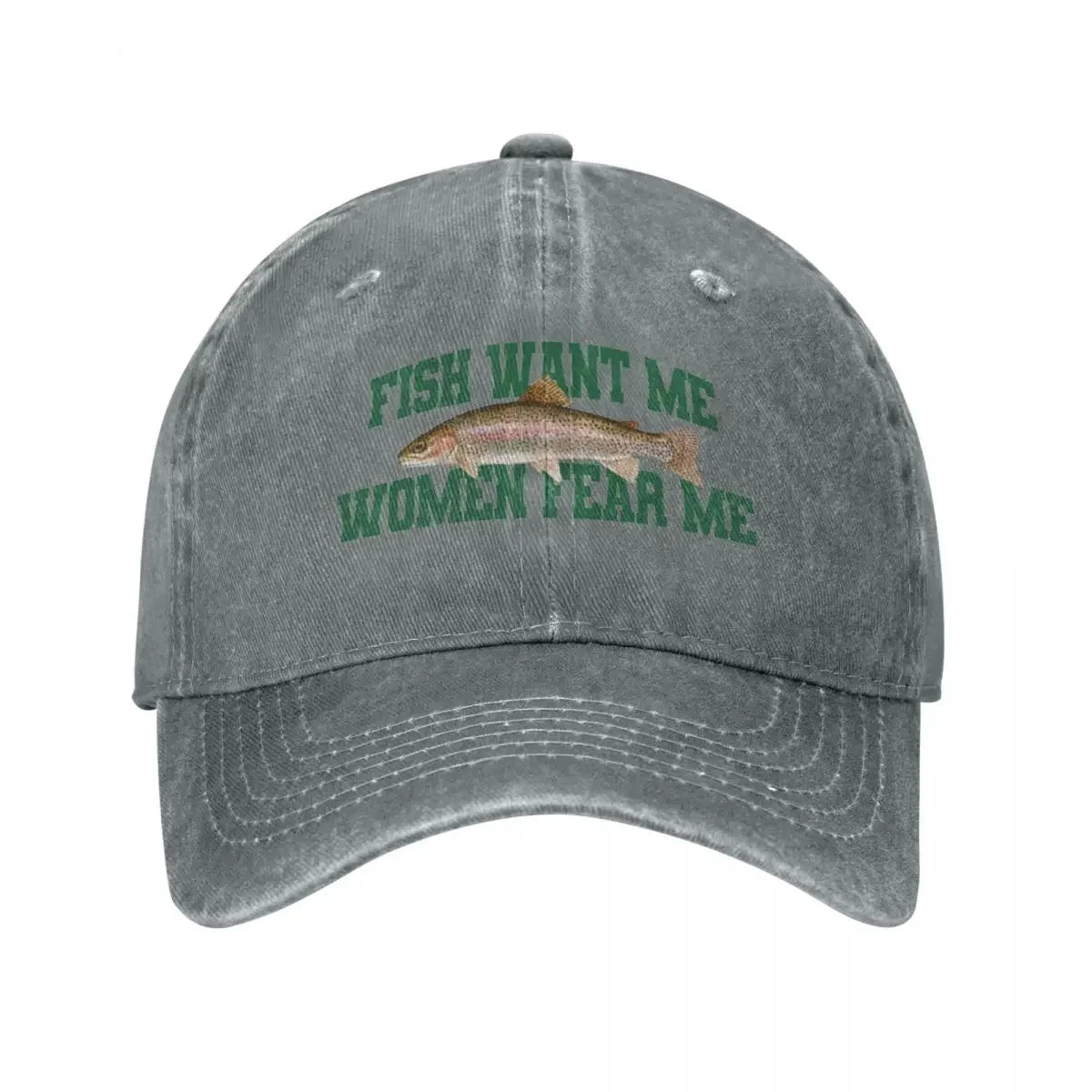 Casquette Fish Want Me Women Fear Me