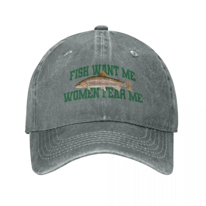 Casquette Fish Want Me Women Fear Me